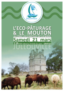 Eco-pâturage au parc du château de la mare le 21 mars 2026